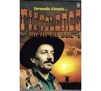 PISTOLEROS BAJO EL SOL [FERNANDO ALMADA & SASHA MONTENEGRO] [NTSC/REGION 1 & 4 DVD. Import-Latin America].