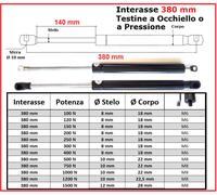 PISTONE a GAS Interasse 380 mm Fissaggio Occhiello Ø 8,2 o Pressione - 1 Pezzo