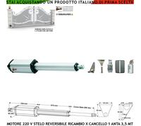 PISTONE REVERSIBILE CANCELLO ELETTRICO 220 V CORSA STELO 600 MM ANTA DA 3,5 MT