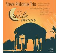Pistorious, Steve - Under The Creole Moon