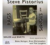 Pistorius, Steve - Rags & Stomps Solos & Duets