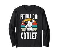 Pit Bull Dad Like A Regular Dad But Cooler Dog Lovers Maglia a Manica