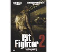Pit Fighter 2 the Beginning