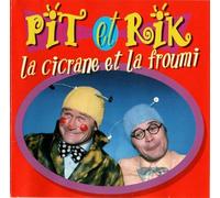 Pit & Rik - La Cicrane et la fourmi