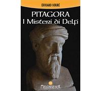 Pitagora. I misteri di Delfi