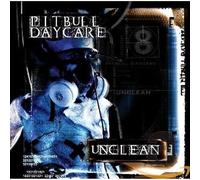 Pitbull Daycare - CLEOPATRA Unclean