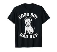Pitbull Dog Good Boy Bad Rep Pit Bull Lover Maglietta
