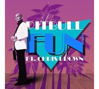 Pitbull - Fun Feat Chris Brown