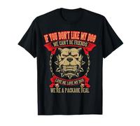 Pitbull If You Dont Like My Dog Pit Bull Proprietari Regalo Maglietta