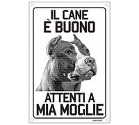 PITBULL Il cane è buono attenti a mia moglie TARGA IN METALLO (15X20)