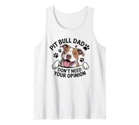 Pitbull papà Non ha Bisogno della Tua opinione Amante dei Cani Antisociale Canotta