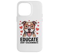 Pitbull Pittie Advocate - Educare non discriminare Custodia per iPhone 14 Pro Max