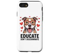 Pitbull Pittie Advocate - Educare non discriminare Custodia per iPhone SE (2020) / 7 / 8