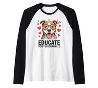 Pitbull Pittie Advocate - Educare non discriminare Maglia con Maniche Raglan