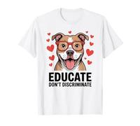 Pitbull Pittie Advocate - Educare non discriminare Maglietta