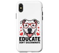 Pitbull Pittie Pit Bull Rescue - Educare a non discriminare Custodia per iPhone X/XS
