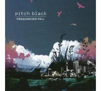Pitch Black Frequencies Fall (CD) Album