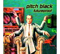 Pitch Black Futureproof (Vinyl LP)