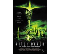 Pitch Black - Planet der Finsternis