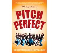 Mickey Rapkin Pitch Perfect (Tascabile)