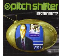 Pitchshifter Infotainment (CD) Album