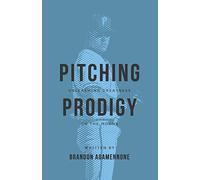 Pitching Prodigy: Unleashing Greatness On The Mound