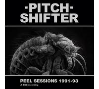 Pitchshifter Peel Sessions 1991-93 (CD) Album Digipak