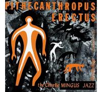 Charles Mingus Pithecanthropus Erectus (Vinyl LP)