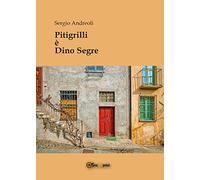 Pitigrilli è Dino Segre