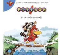 Pitikok et la forêt enrhumée: 2