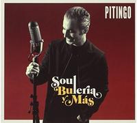 Pitingo - Soul Buleria Y Mas