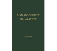 Pitirim A. Sorokin Man and Society in Calamity (Copertina rigida)