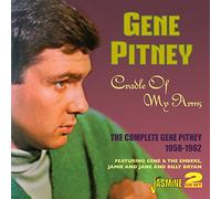 Gene Pitney Cradle of My Arms: The Complete Gene Pitney 1958 - 1962 (CD) Album