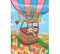 Pito y el viaje en globo