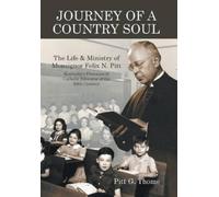 Pitt G Thome Journey of a Country Soul (Copertina rigida)