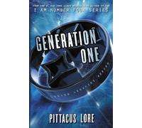 Pittacus Lore Generation One (Tascabile) Lorien Legacies Reborn