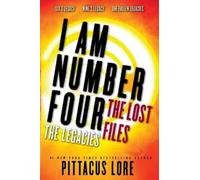 Pittacus Lore I Am Number Four: The Lost Files (Tascabile)