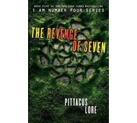 Pittacus Lore The Revenge of Seven (Tascabile)