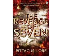 Pittacus Lore The Revenge of Seven (Tascabile) Lorien Legacies