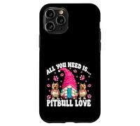 Pittie Mom Gnome Graphic All You Need Is Pitbull Love Custodia per iPhone 11 Pro