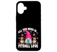 Pittie Mom Gnome Graphic All You Need Is Pitbull Love Custodia per iPhone 16 Plus