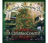 Pittsburgh Symphony Brass Pittsburgh Symphony Brass: A Christmas Concert (CD)