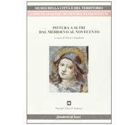 Pittura a Sutri. Dal Medioevo al Novecento