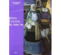 Pittura e scultura del primo '900 - Altea Giuliana, Magnani Marco