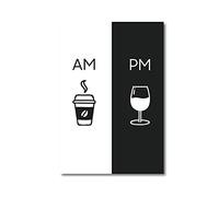 Pittura su tela in stile moderno AM Coffee PM Wine Sign Poster Stampe Wall Art Picture for Kitchen Restaurant Home Decoration 50x70cm(20x28in) No Frame
