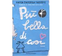 Più bella di così