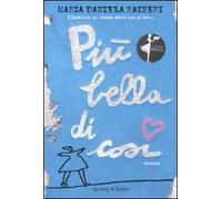 Più bella di così
