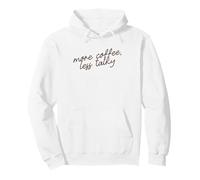 più caffè, Meno chiacchiere. Frase Minimalista Divertente Felpa con Cappuccio