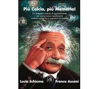 Più calcio, più memoria!