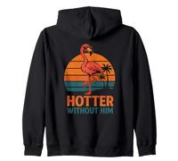 Più caldo senza di lui Sassy Flamingo Attitude Design Felpa con Cappuccio